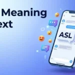 ASL-Meaning-in-Text-What-It-Means-How-to-Use-It