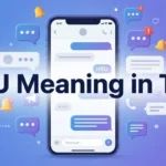 HRU-Meaning-in-Texting-Dating-Apps-and-Social-Media
