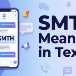 SMTH Meaning in Text Chat, Social Media & More