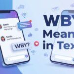 WBY Meaning in Text Messages, TikTok & Snapchat