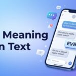 EVB Meaning in Text Definition, Uses and Examples