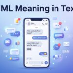 HML Meaning in Text Uses, Examples & Replies