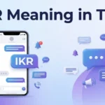 IKR-Meaning-in-Text-What-It-Means-How-to-Use-It