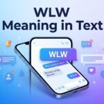 WLW Meaning in Text What It Means and How to Use It