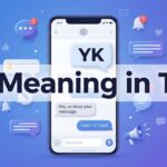 YK Meaning in Text Definition, Uses and Examples
