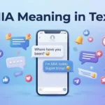 MIA Meaning in Text What It Means and How to Use It
