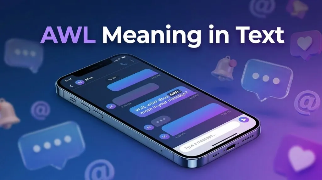 AWL-Meaning-in-Text-What-It-Means-How-to-Reply