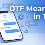 DTF-Meaning-in-Text-What-It-Really-Means