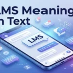 LMS-Meaning-in-Text-Full-Form-Uses-Examples