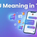 TMU Meaning in Text Full Form, Usage & Examples