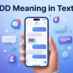 DD Meaning in Text What Does DD Stand For